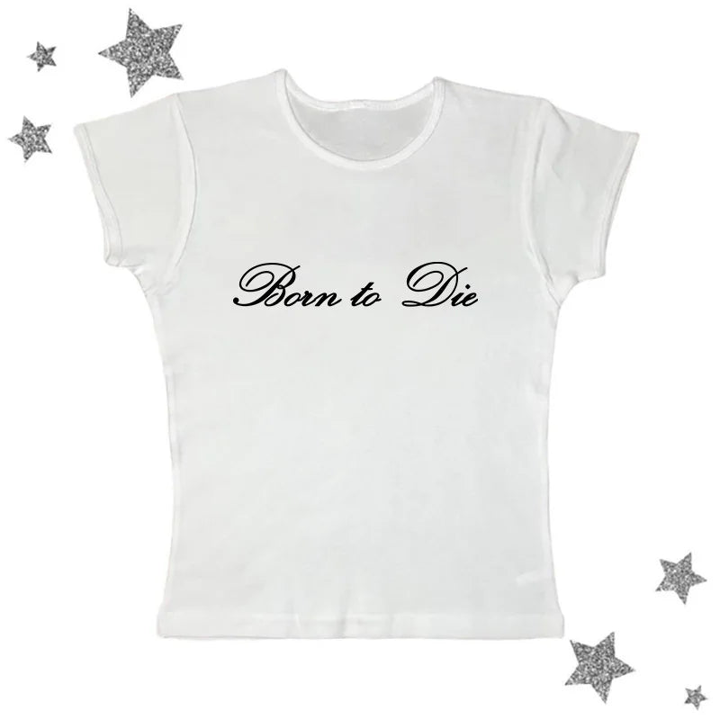 Born To Die Range